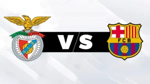 Benfica versus Barcelona